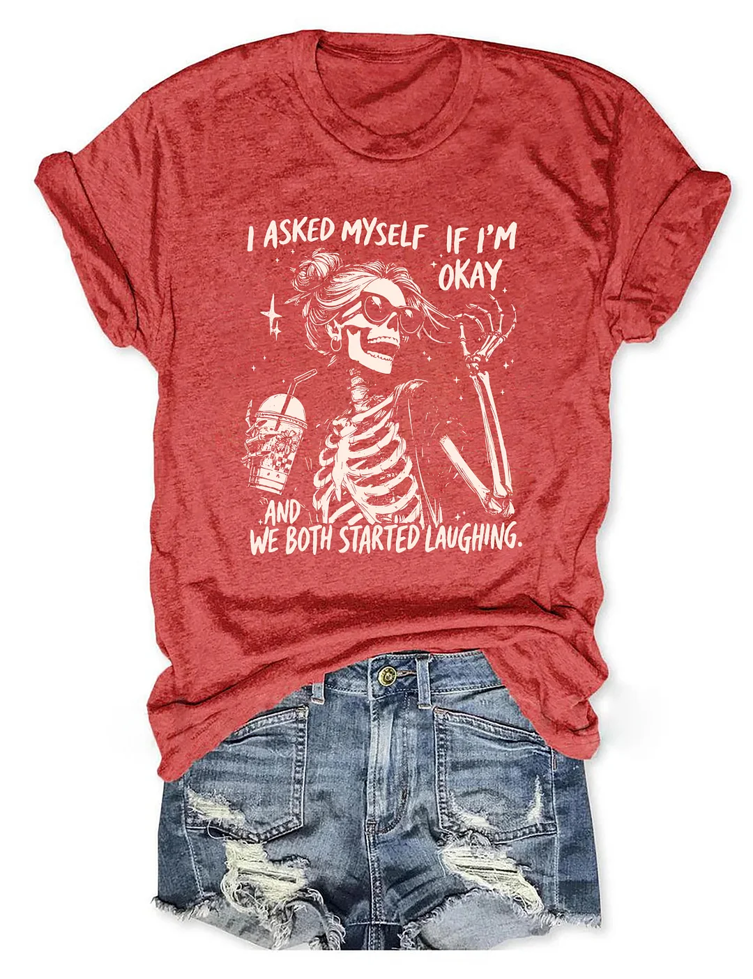 I Asked Myself If I'm Okay Skeleton T-shirt