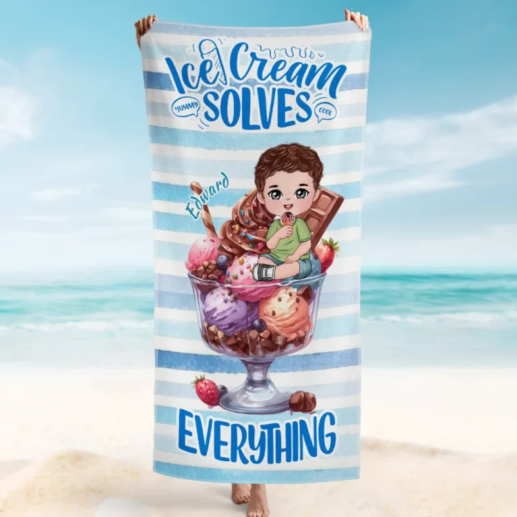 Custom Beach Towel -Ice Cream Solves Everthing