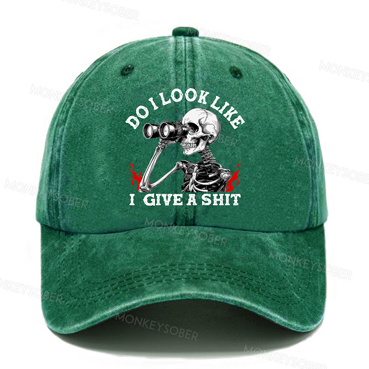 Do I Look Like I Give A Shit Sarcastic Gift Washed Baseball Caps