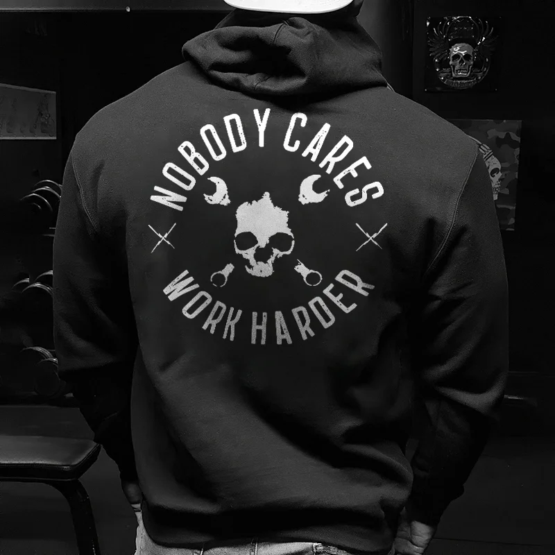 Livereid Nobody Cares Work Harder Printed Hoodie - Livereid