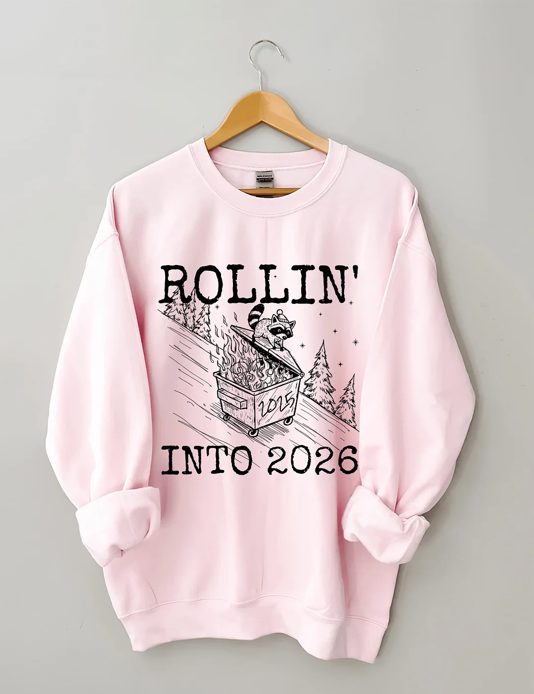 Rollin' Into 2026 Sweatshirt