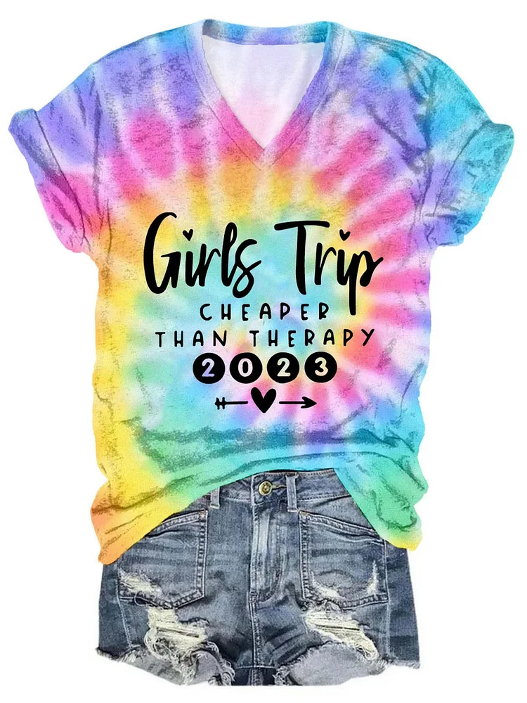 🔥Buy 3 Get 10% Off🔥Women's Girls Trip 2023 Cheaper Than Therapy Tie Dye Print V-Neck T-Shirt