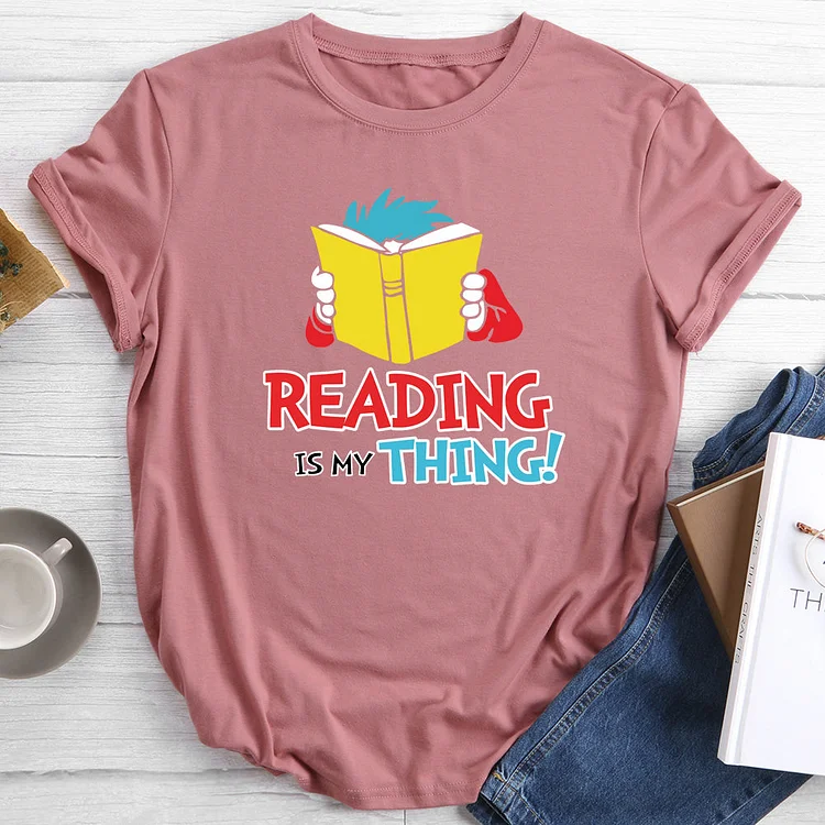 Reading is my thing T-shirt Tee -013480