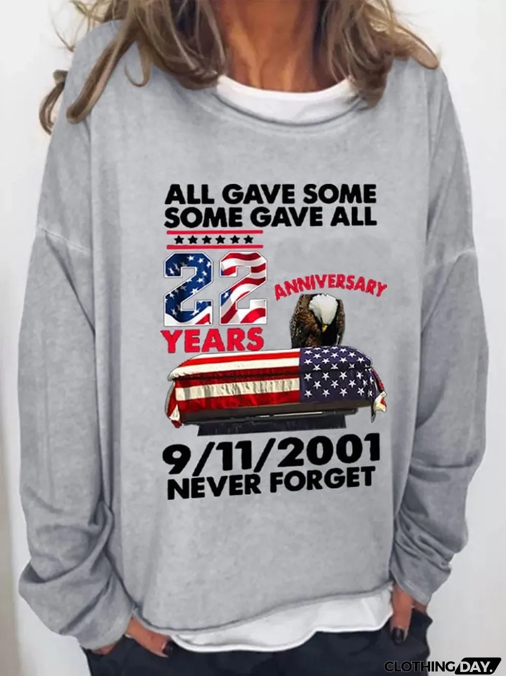 Women's All Gave Some Some Gave ALL 9/11/2001 Never Forget Print Long Sleeve Sweatshirt