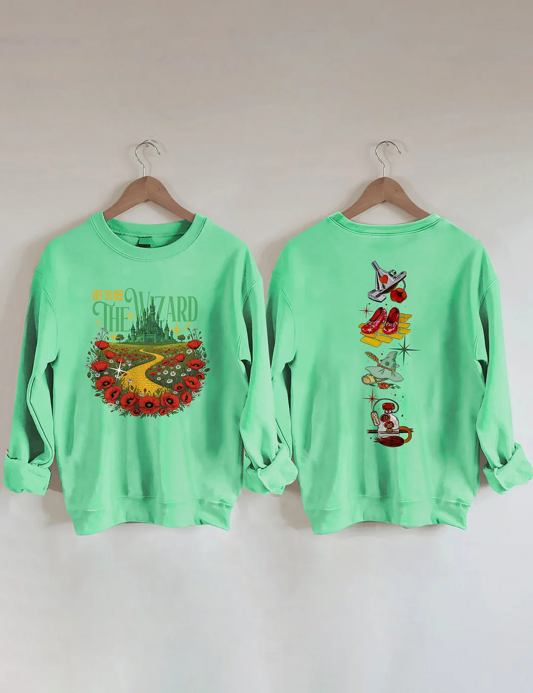 Off To See The Wizard Sweatshirt