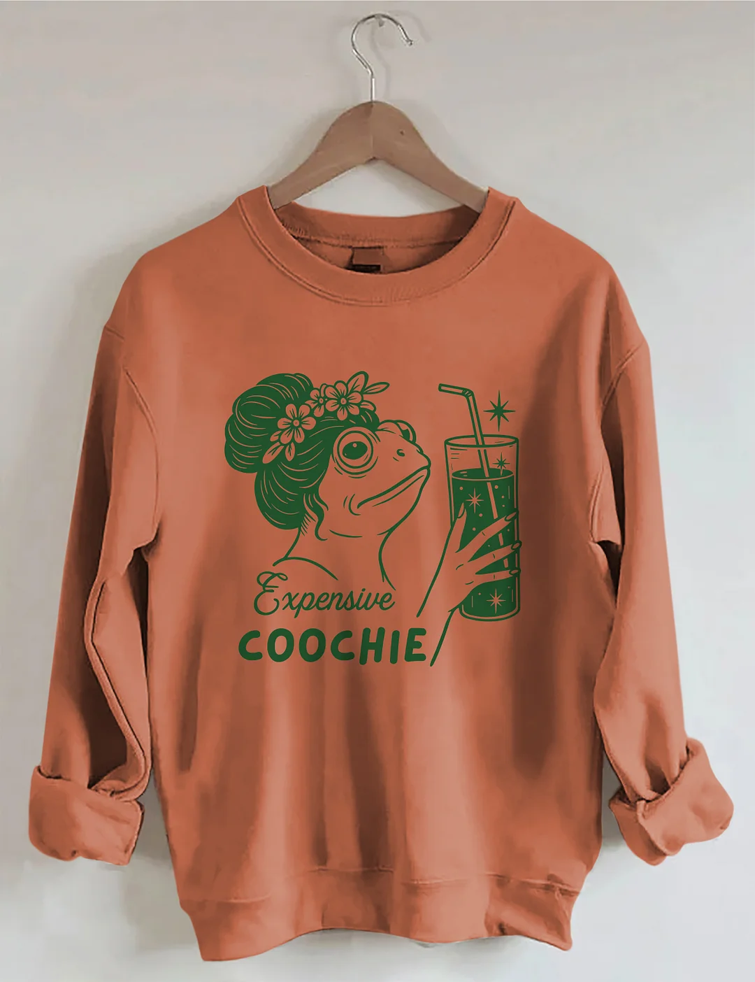 Expensive Coochie Sweatshirt