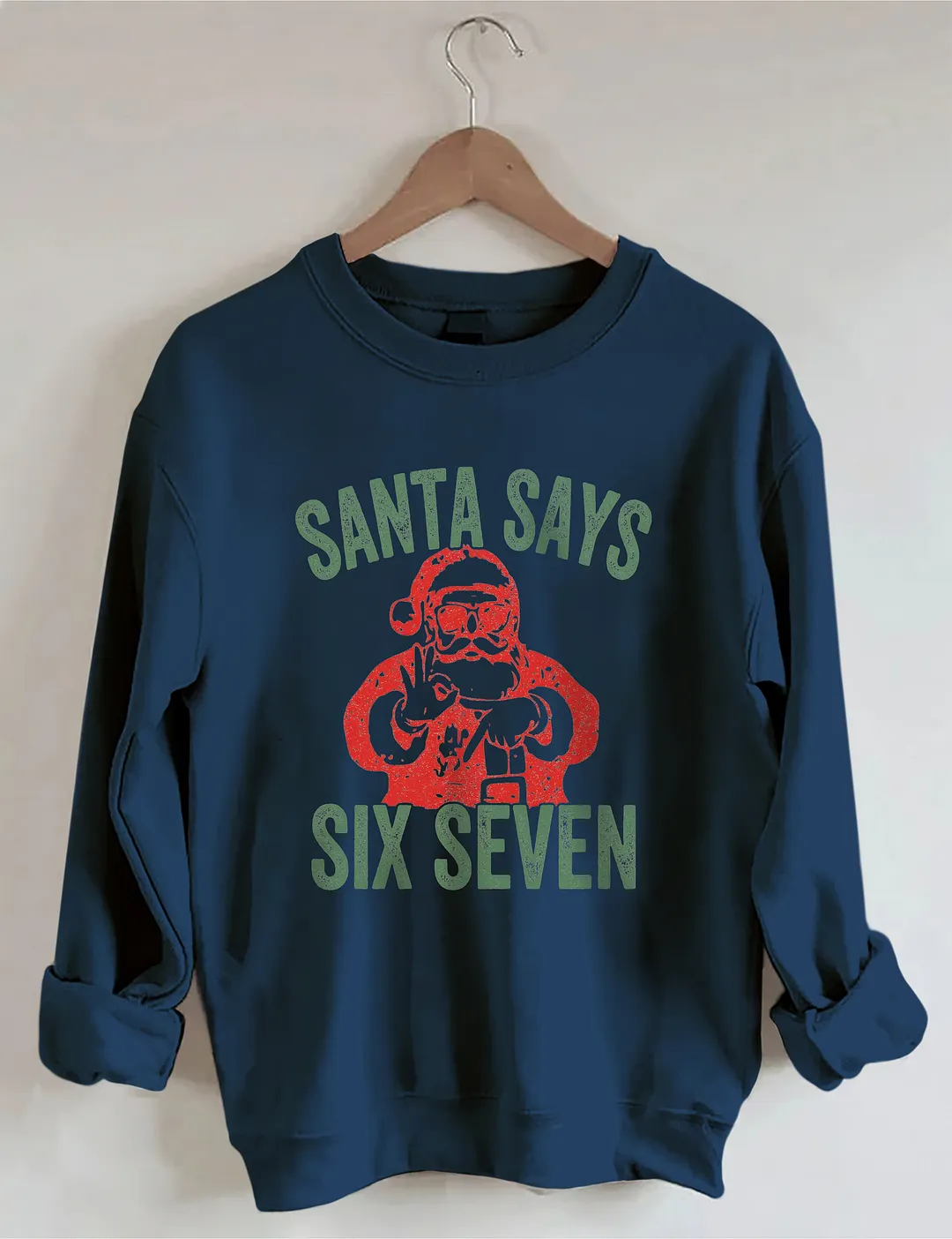 Christmas Santa Says Funny Six Seven Sweatshirt