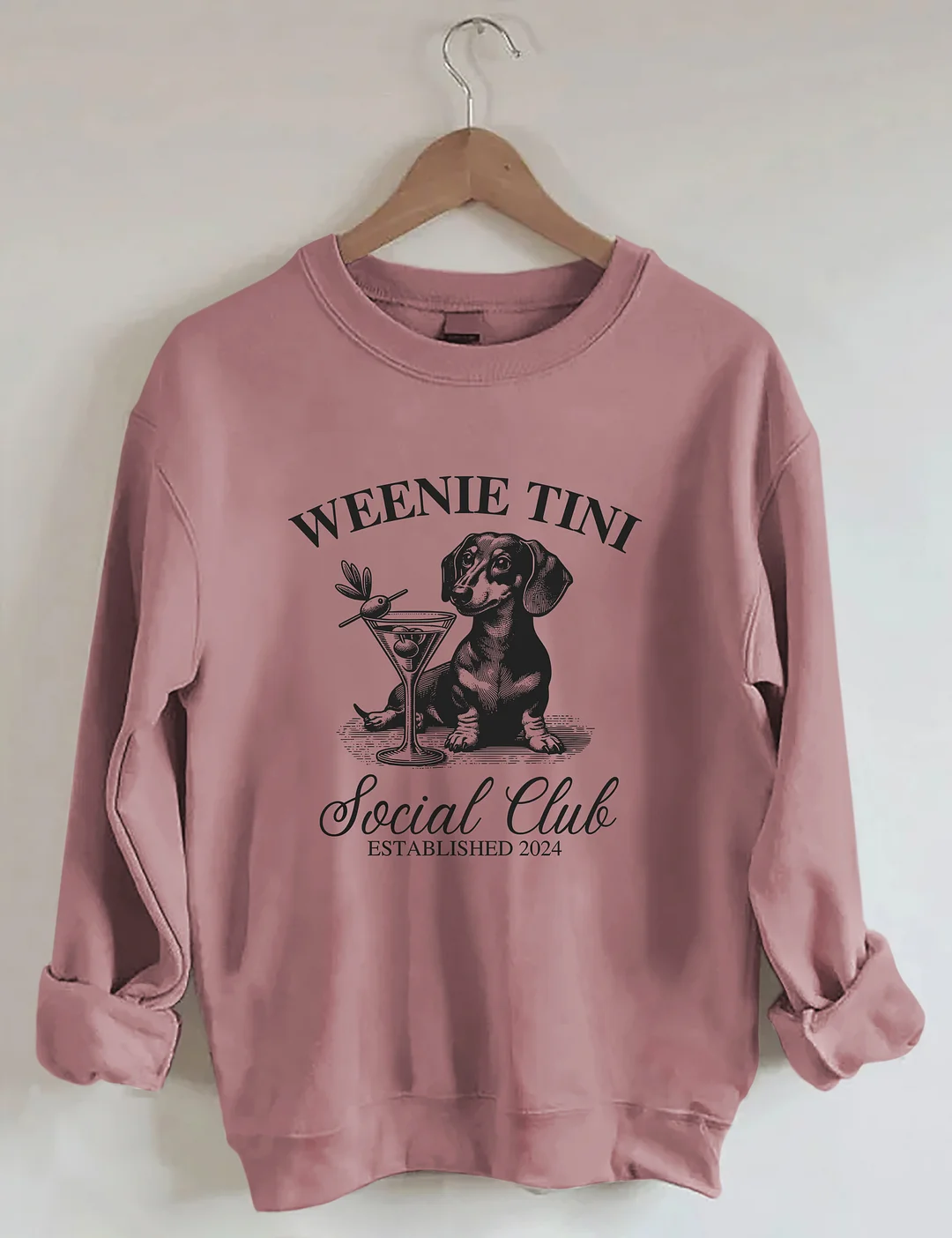 Dachshund Weenie Tini Social Club Sweatshirt