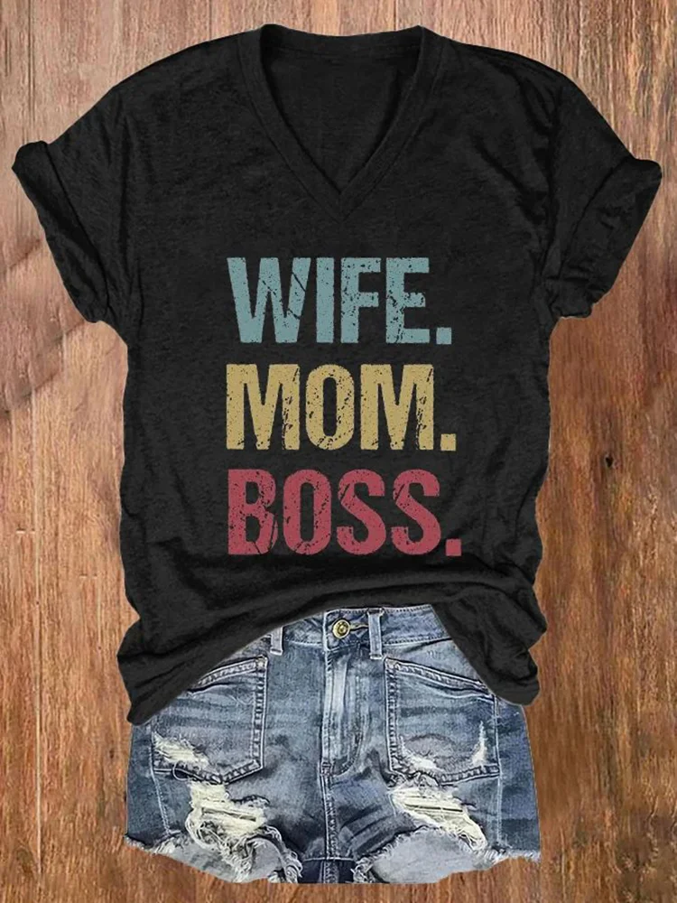 Mother's Day Wife Mom Boss Printed V-Neck T-Shirt