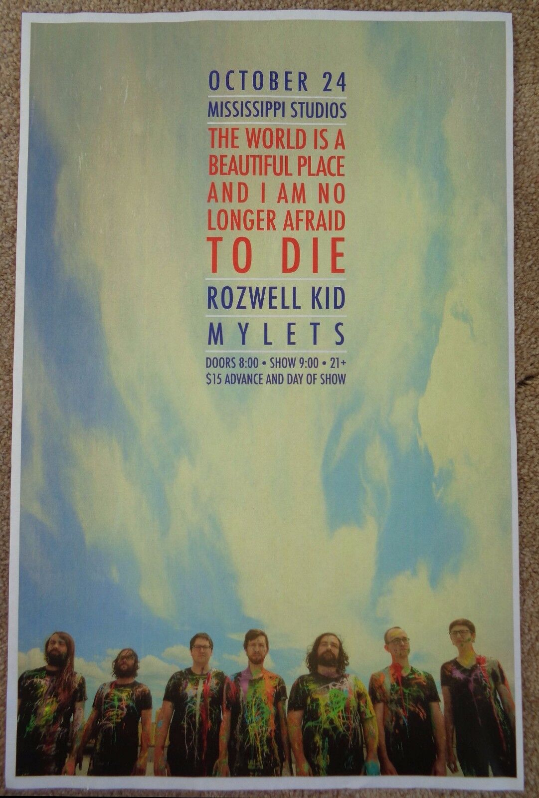 THE WORLD IS A BEAUTIFUL PLACE & I AM NO LONGER AFRAID TO DIE Gig POSTER 2017