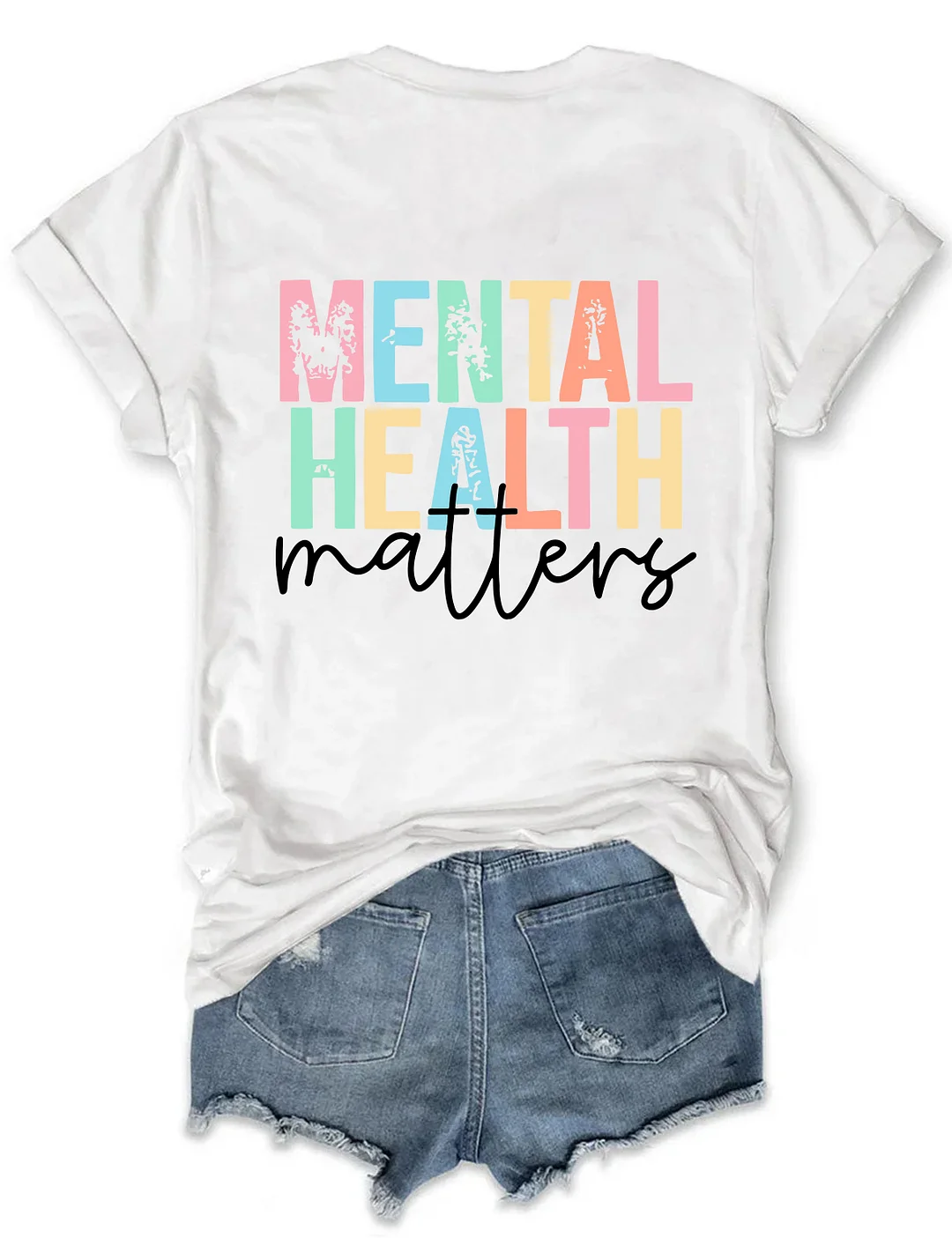Mental Health Matters T-shirts