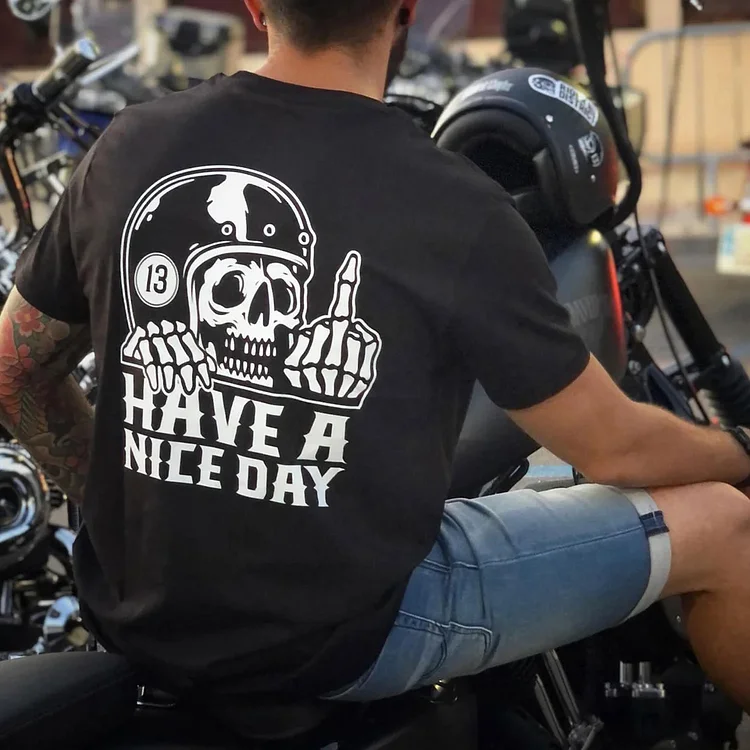 Have A Nice Day T-Shirt