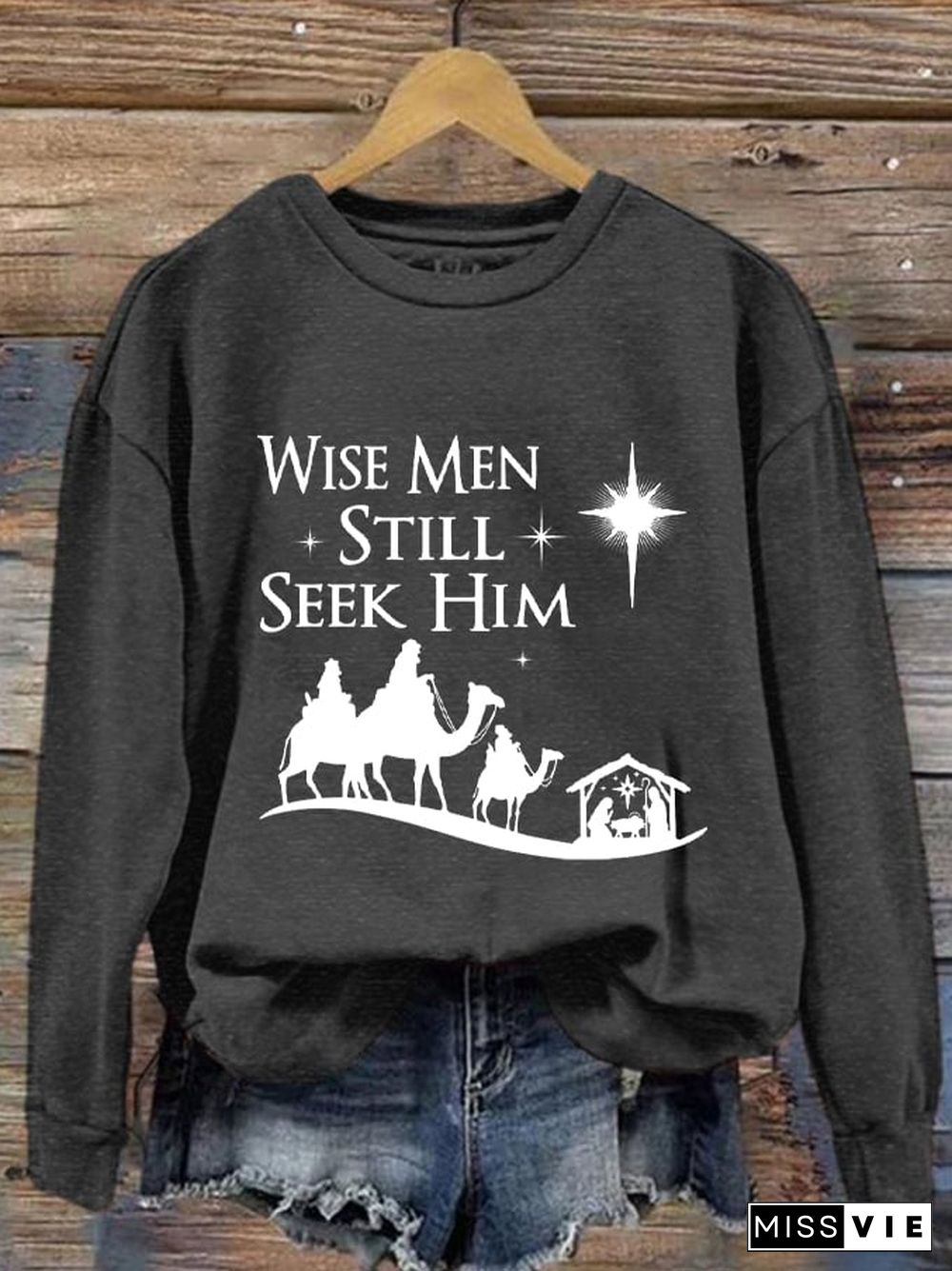 Women's Christmas Faith Wise Men Still Seek Him Christian Printed Sweatshirt