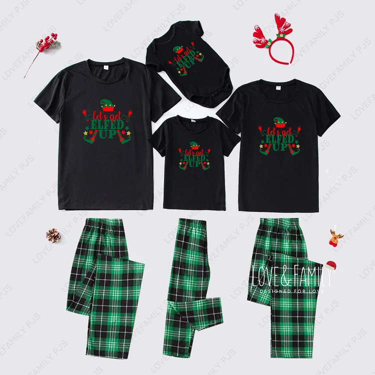 Let's Get Elfed Up Christmas Family Short Sleeve Green Pajamas Sets