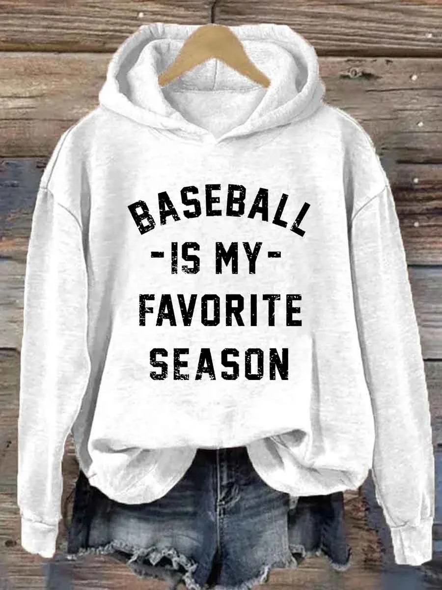 Baseball is my Favorite Season Hoodie