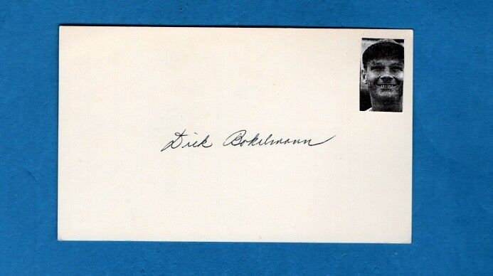 1953 DICK BOKELMANN-ST LOUIS CARDINALS AUTOGRAPHED 3X5 CARD W/Photo Poster painting-(d.2019)