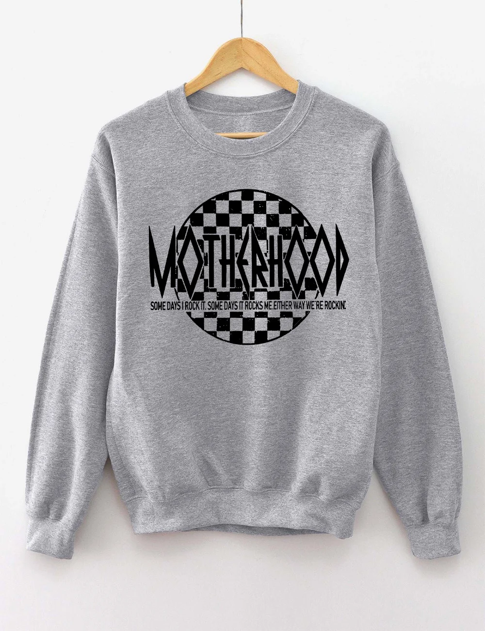 Some Days I Rock It Mom Sweatshirt