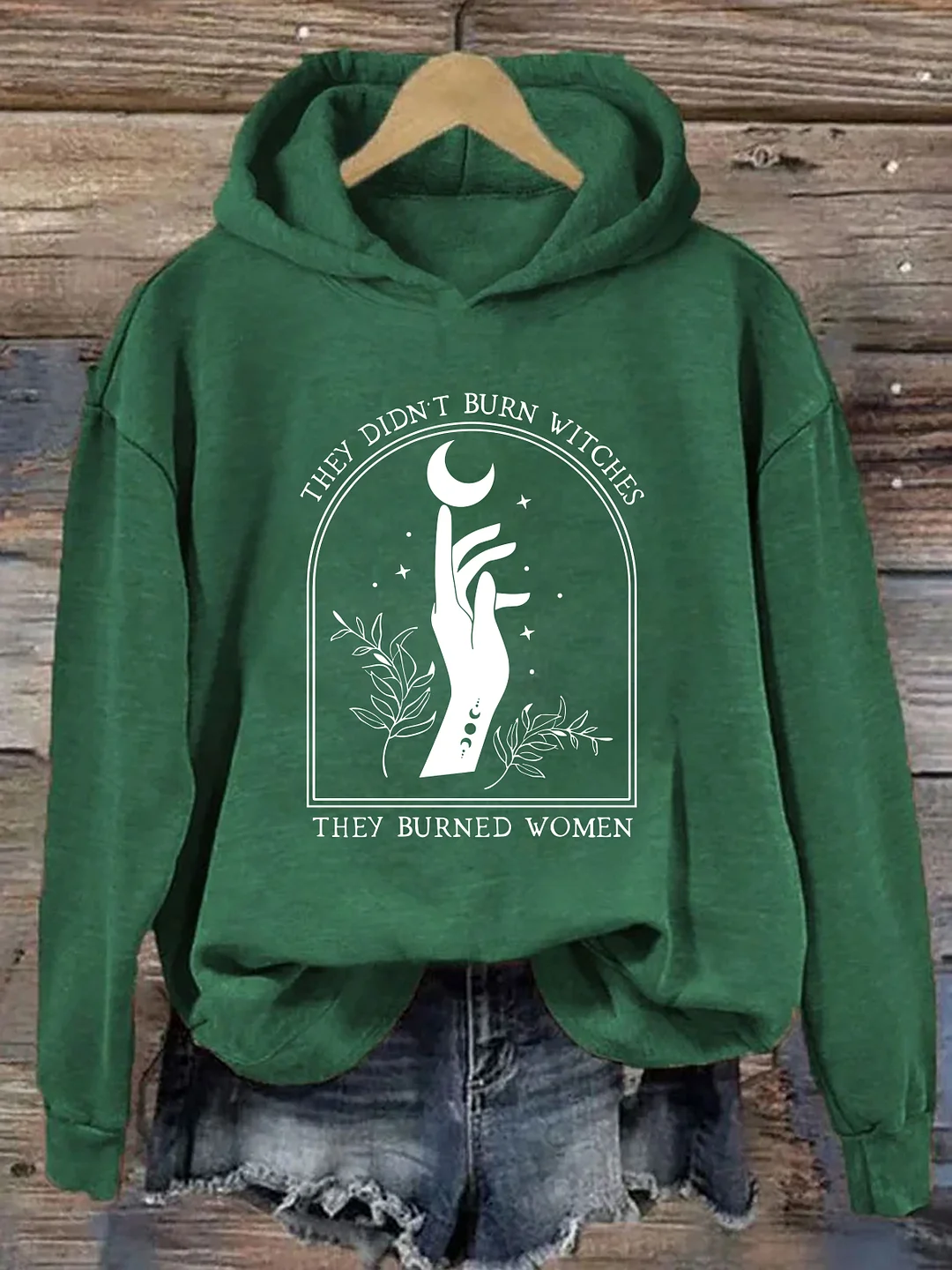 They Didn't Burn Witches They Burned Women Hoodie