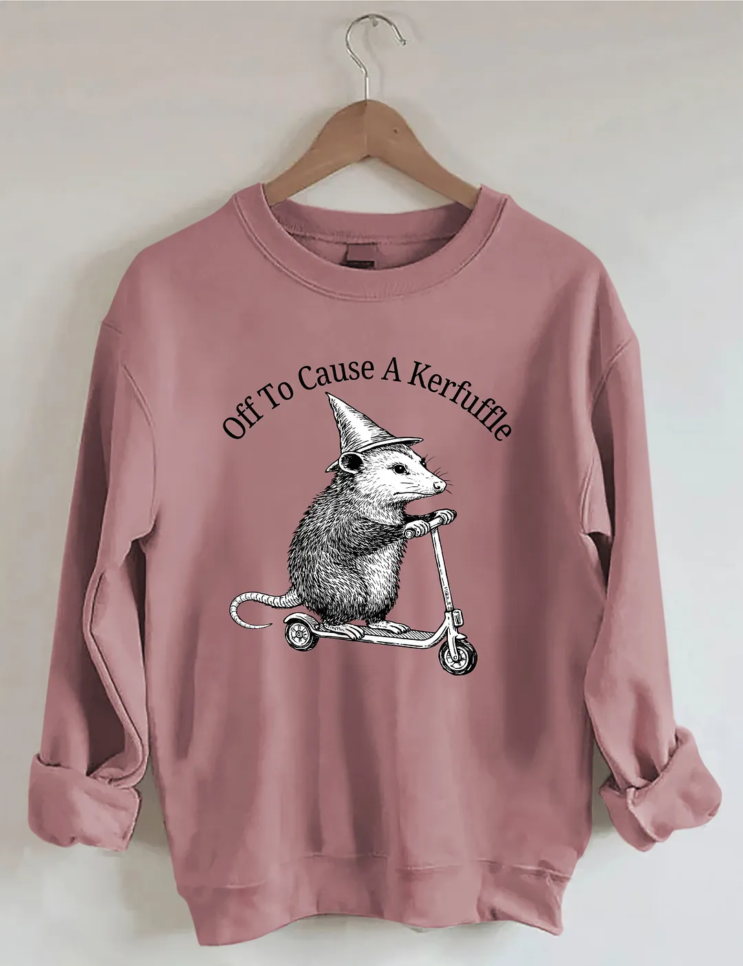 Off To Cause A Kerfuffle Sweatshirt