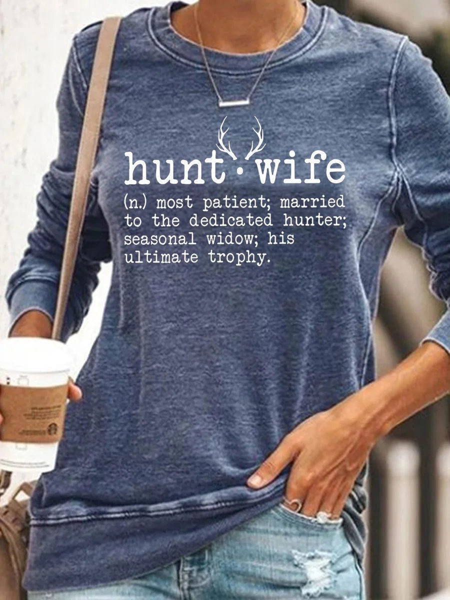 Hunt Wife Sweatshirt