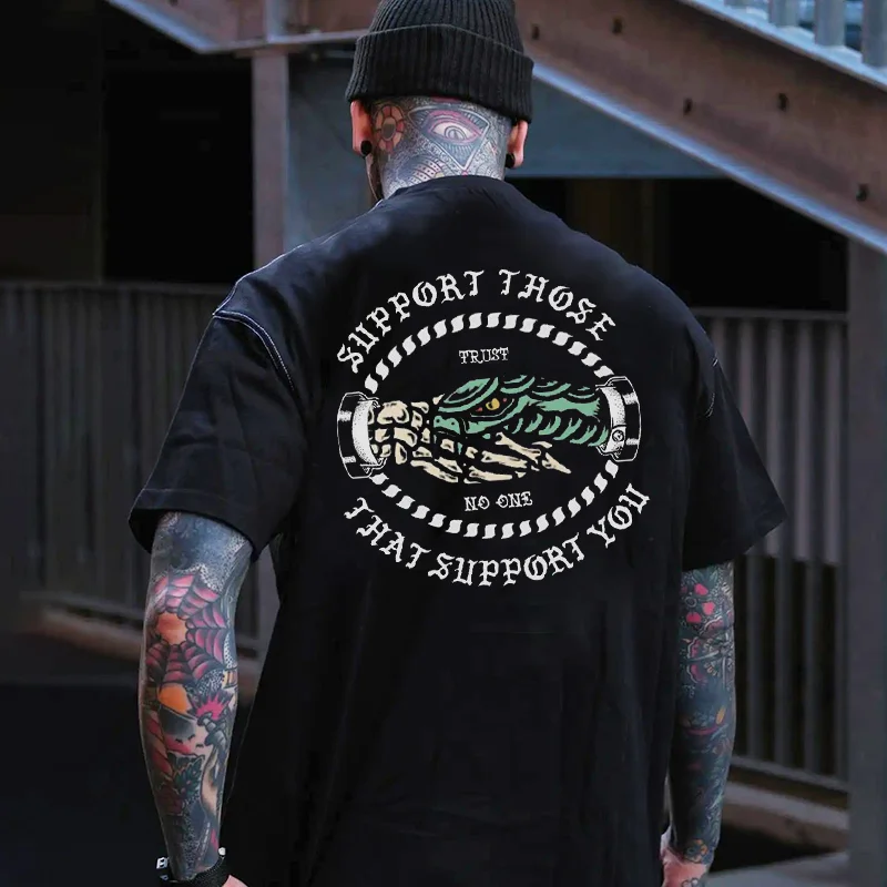 SUPPORT THOSE THAT SUPPORT YOU Snake Bone Black Print T-shirt