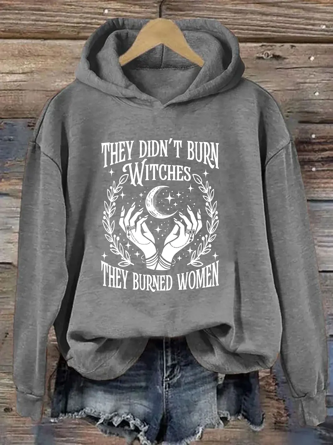 They Didn't Burn Witches They Burned Women Hoodie