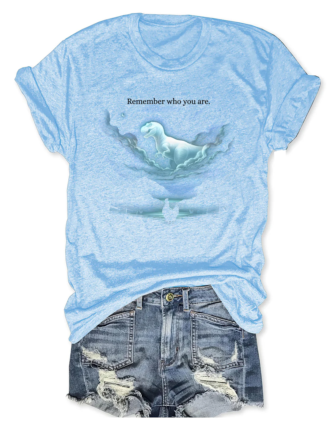 Remember Who You Are T-shirt