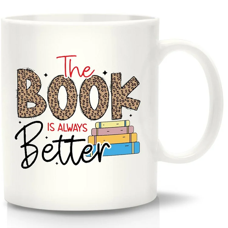 The book is always better White Mug-Annaletters