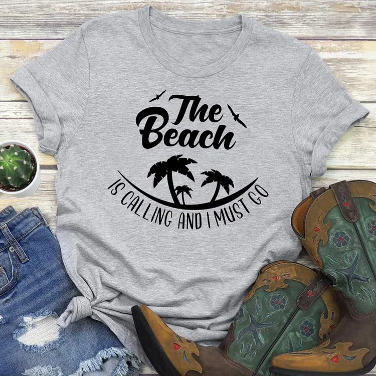 The Beach is Calling T-shirt Tee-03025