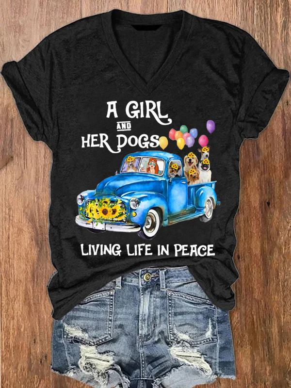 A Girl And Her Dogs Living Life In Peace V Neck T Shirt
