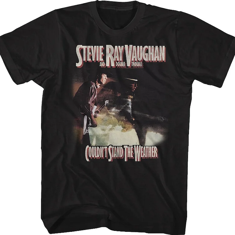 Couldn't Stand The Weather Stevie Ray Vaughan T-Shirt