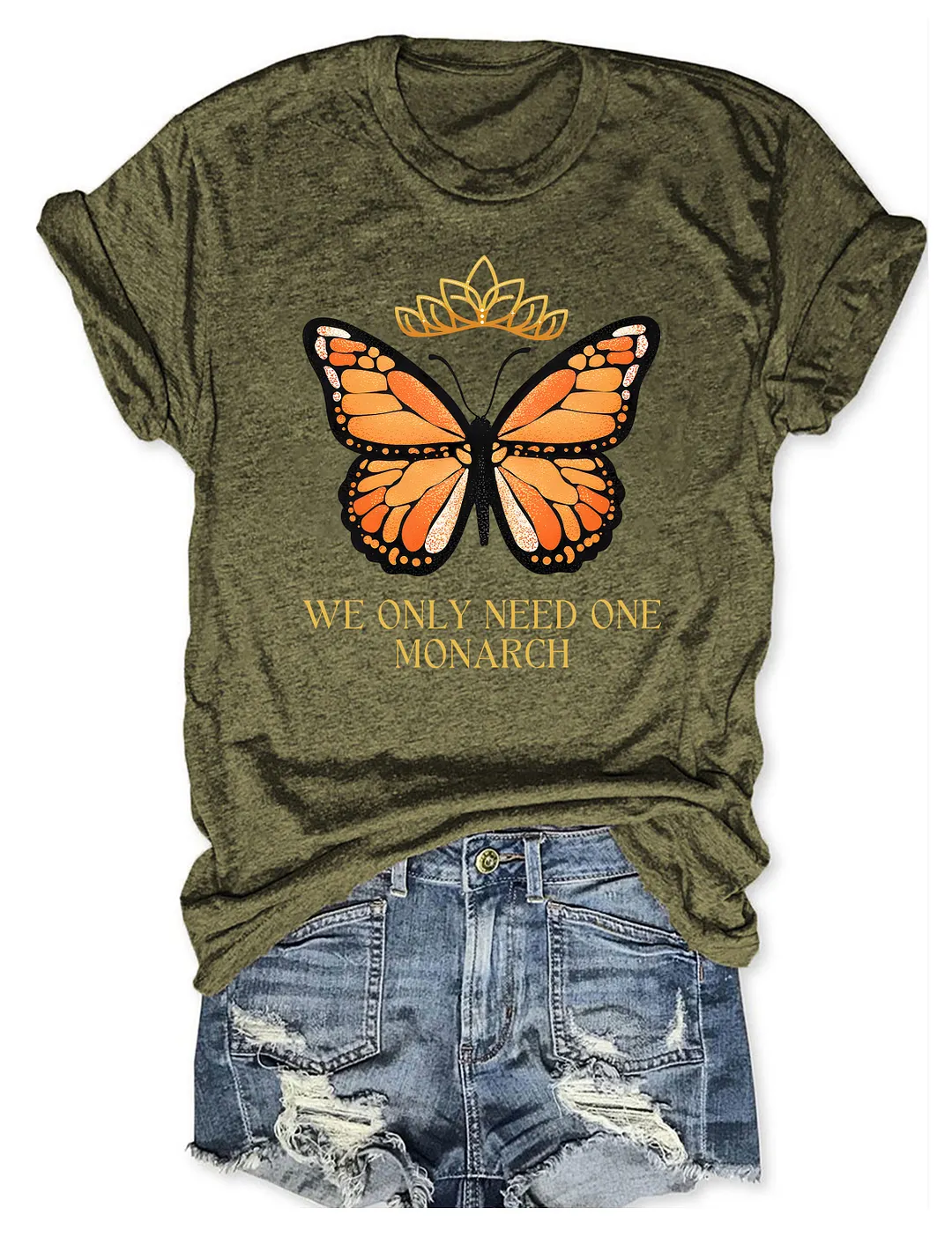 We Only Need One Monarch Butterfly T-shirt