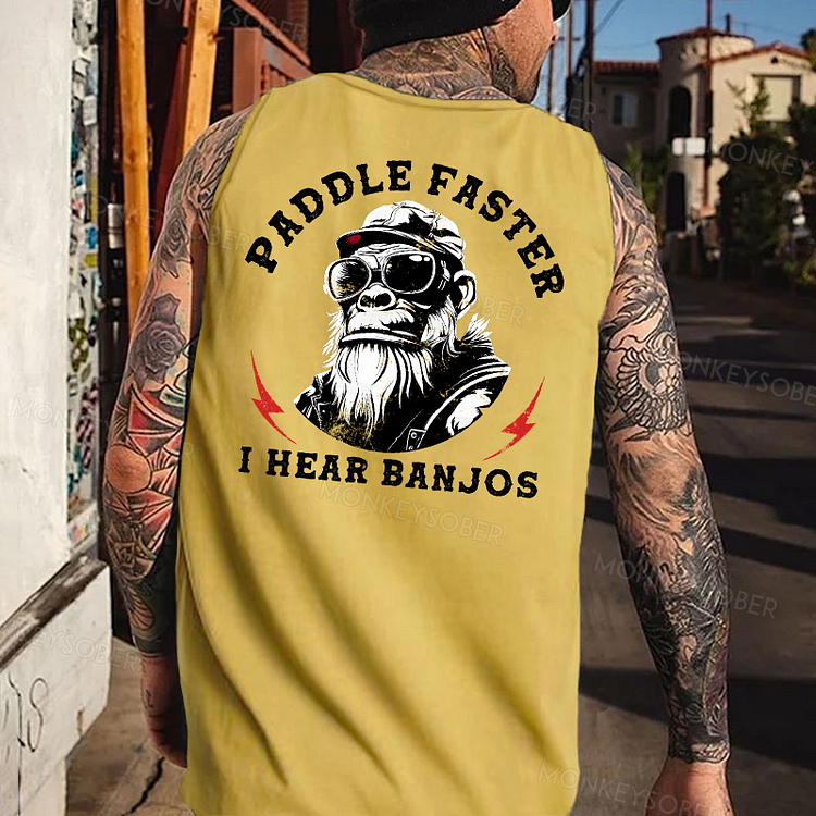 Paddle Faster I Hear Banjos Funny Tank Top