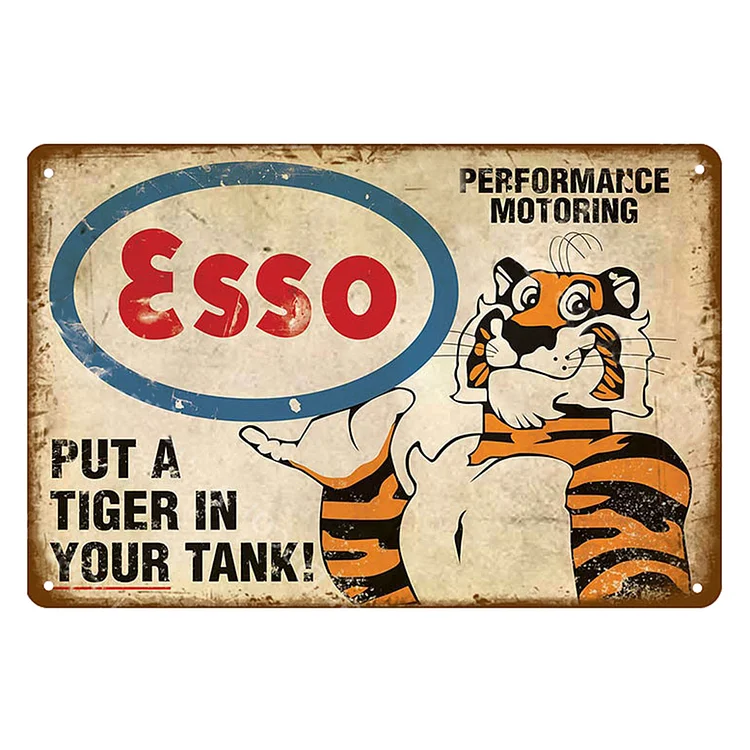 ESSO Performance Motoring Put A Tiger In your Tank! Vintage Tin Signs/Wooden Signs - 7.9x11.8in & 11.8x15.7in