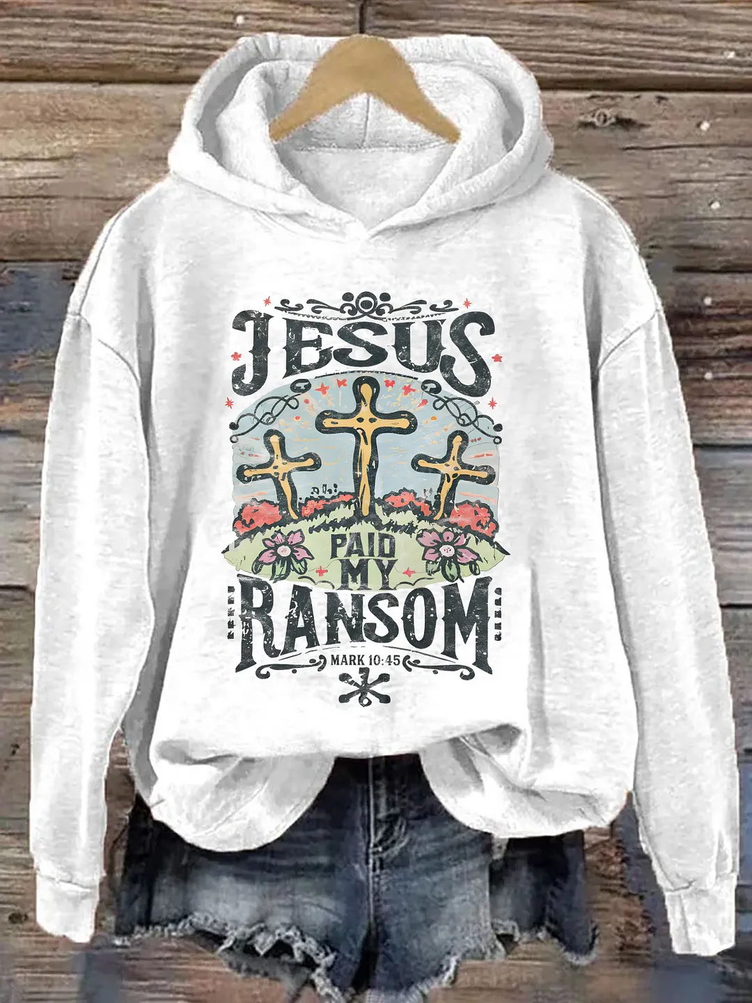 Jesus Ransom Hoodie