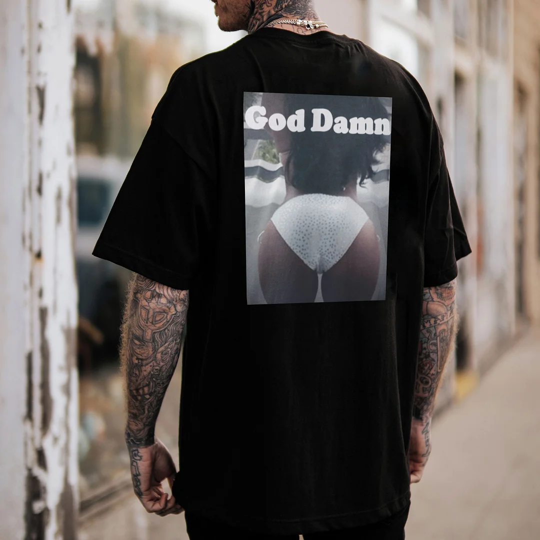 GOD DAMN Sexy Lady with Big Butts Black Print T-Shirt