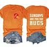 Sundays Are For The Bucs Tee