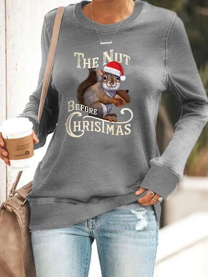 Women's The Nut Before Christmas Casual Long Sleeve Crewneck Sweatshirt