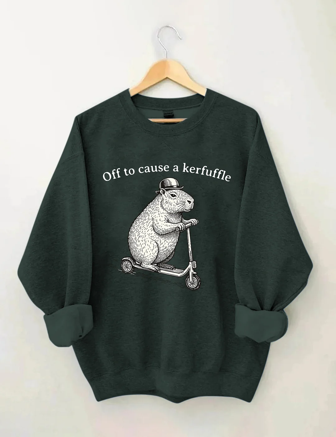 Off To Cause A Kerfuffle Sweatshirt