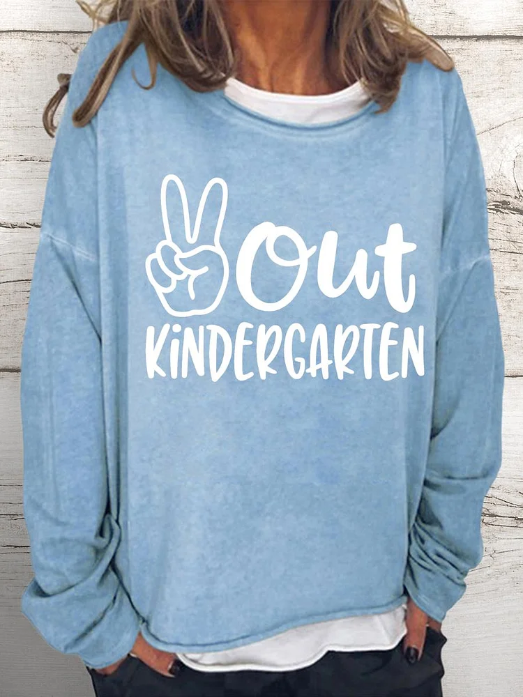 Out kindergarten Women Loose Sweatshirt