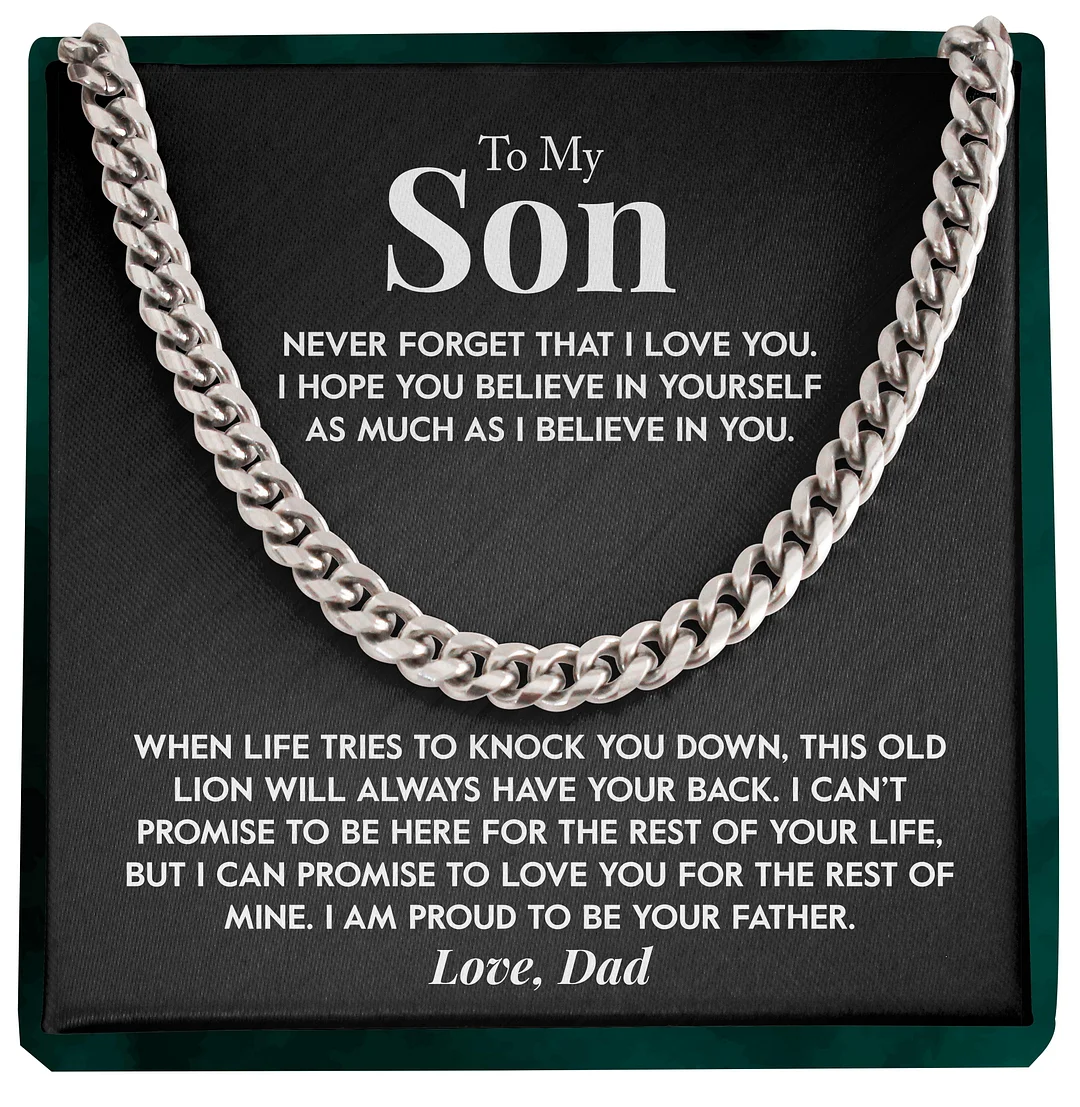 To My Son | "This Old Lion" | Cuban Chain Link