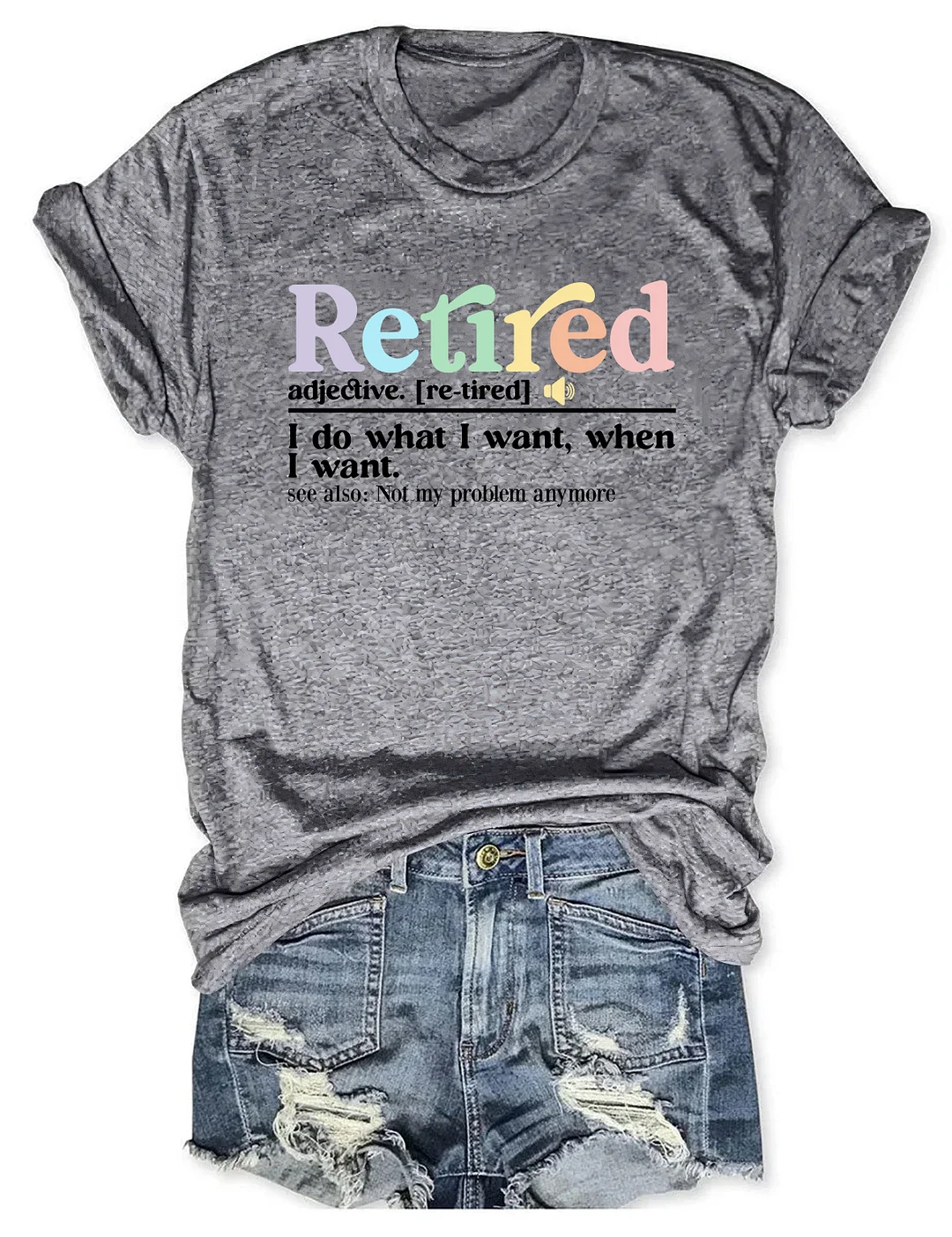 Retired Definition T-shirt