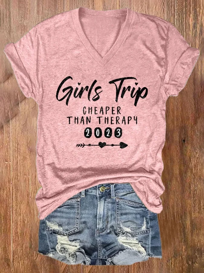 🔥Buy 3 Get 10% Off🔥V-neck Retro Girls Trip Cheaper Than Therapy 2023 Print T-Shirt