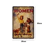[Show]Well Behaved Women Rarely Make History - Vintage Metal Signs - 20*30cm/30*40cm - Western