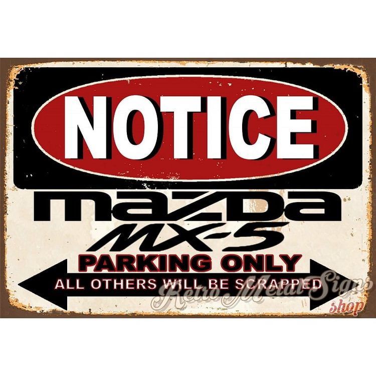 Avis Mazda mx5 parking uniquement - Enseigne Vintage Métallique/enseignes en bois - 20*30cm/30*40cm