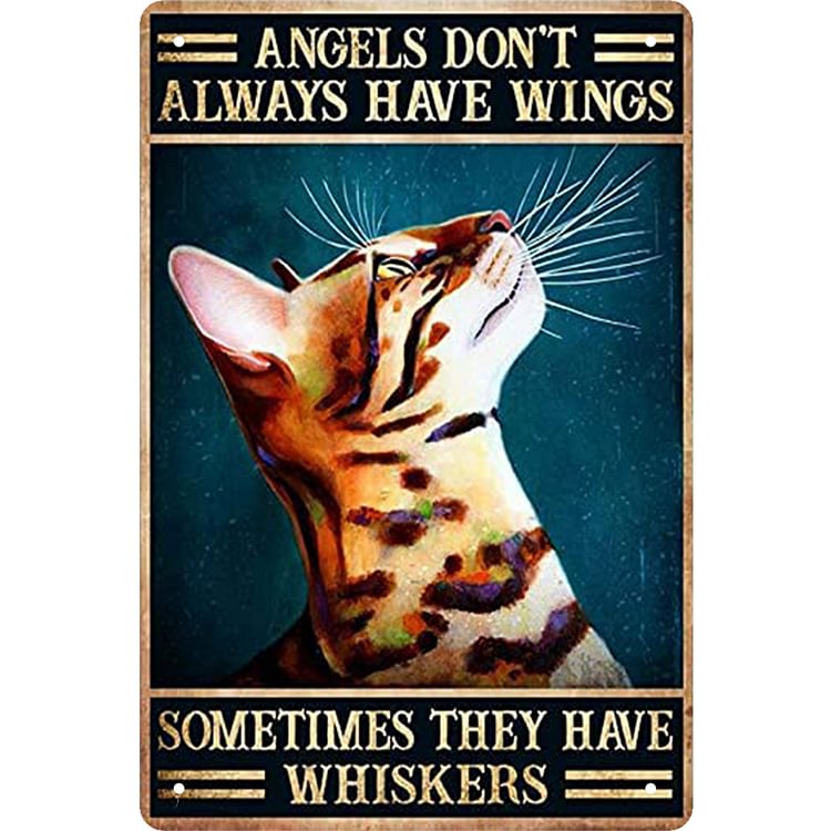 Cat Angles Dont Always Have Wings Sometimes They Whiskeys - Vintage Tin Signs/Wooden Signs - 7.9x11.8in & 11.8x15.7in