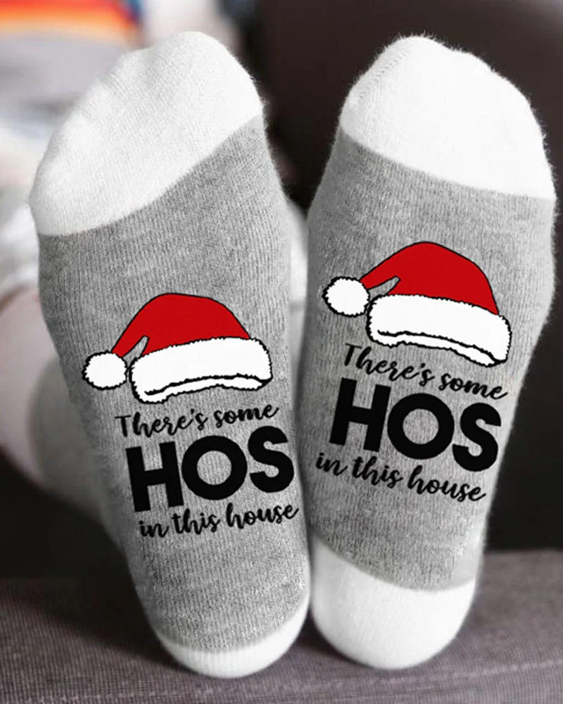 There's Some Hos in This House Socks