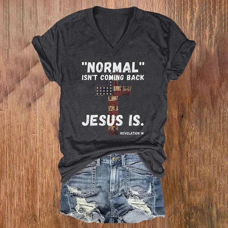 Comstylish Normal Isn'T Coming Back.Jesus Is Print T-Shirt