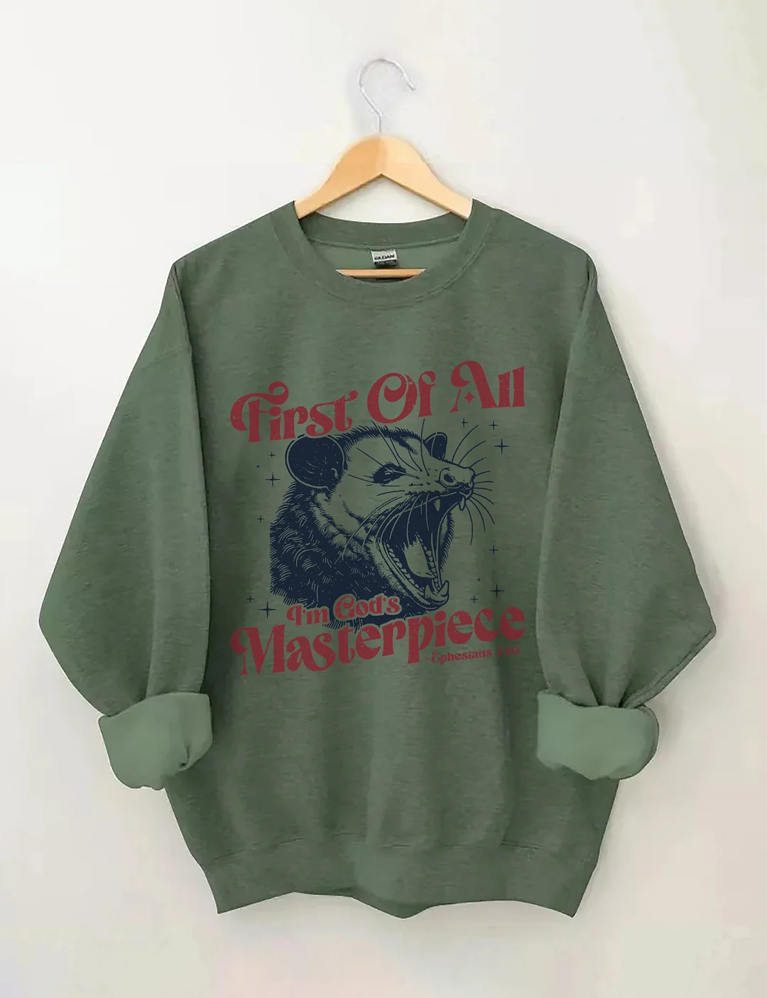  First Of All I'm God's Masterpiece Sweatshirt