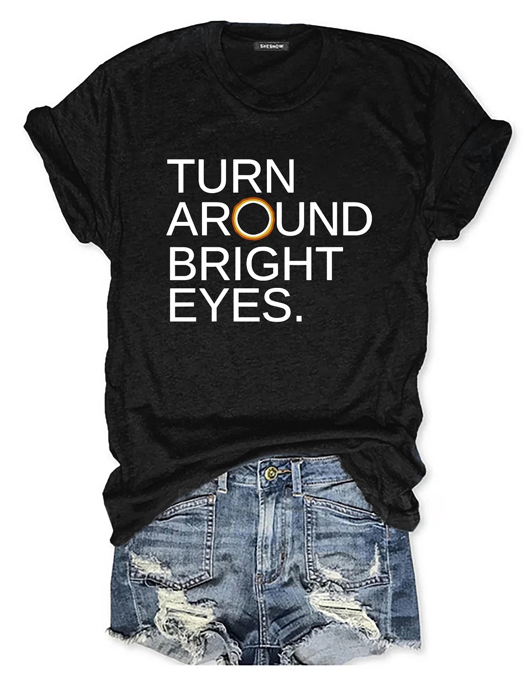 Turn Around Bright Eyes This Totality Rocks T-shirt